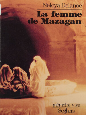 cover image of La Femme de Mazagan